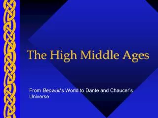 The High Middle Ages