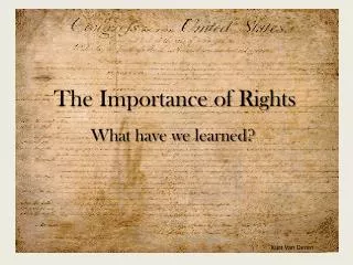 The Importance of Rights