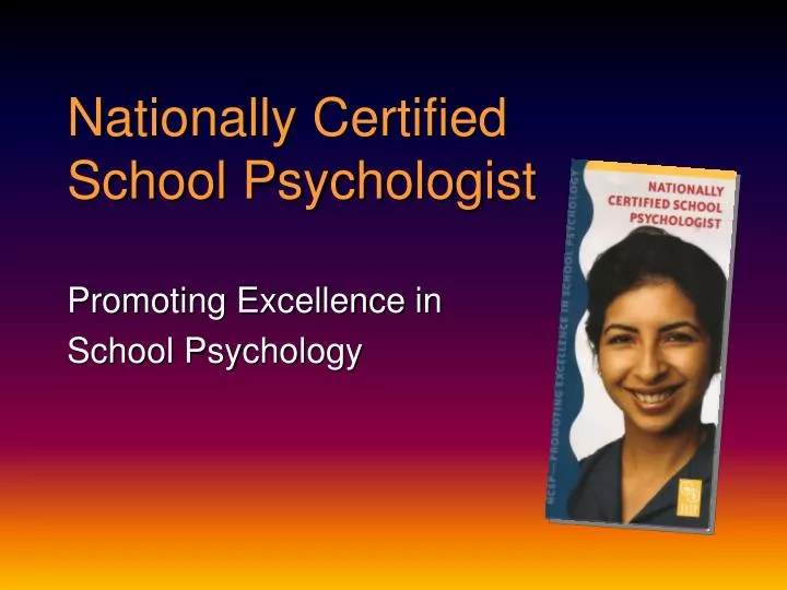 nationally certified school psychologist
