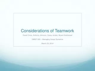 Considerations of Teamwork