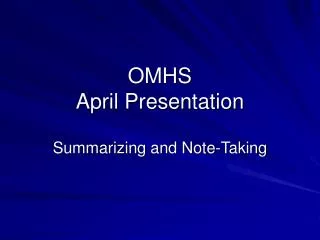 OMHS April Presentation