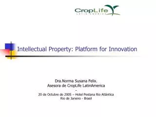 intellectual property platform for innovation