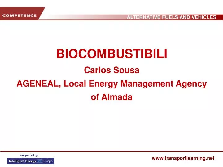 biocombustibili carlos sousa ageneal local energy management agency of almada