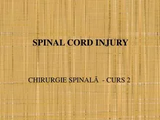 spinal cord injury