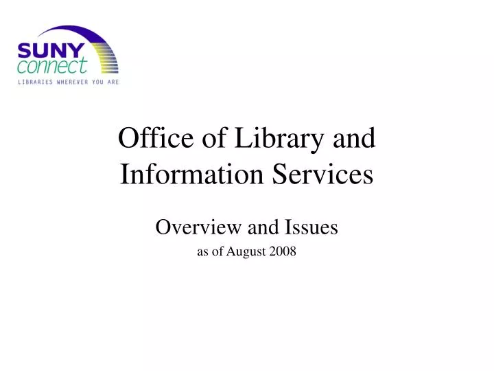 office of library and information services