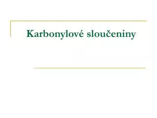 karbonylov slou eniny