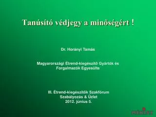tan s t v djegy a min s g rt