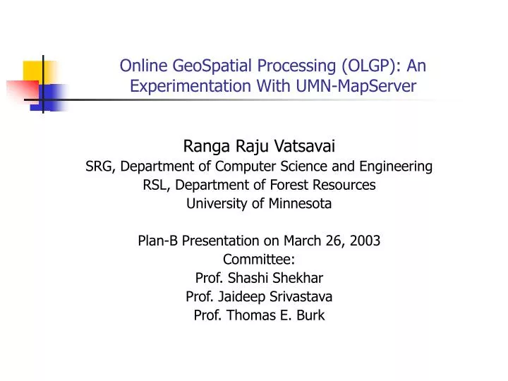 online geospatial processing olgp an experimentation with umn mapserver