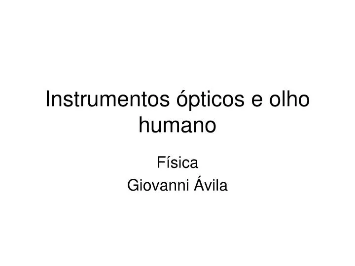 instrumentos pticos e olho humano