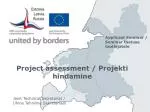 Project assessment / Projekti hindamine - slide 1