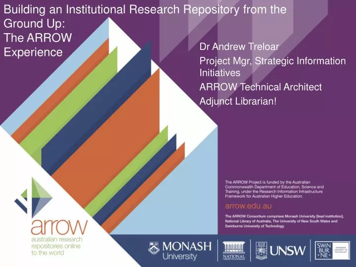 building an institutional research repository from the ground up the arrow experience