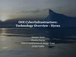 OOI CyberInfrastructure: Technology Overview - Hyrax