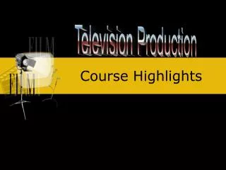 Course Highlights