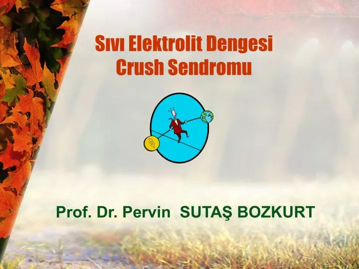 s v elektrolit dengesi crush sendromu