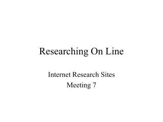 Researching On Line