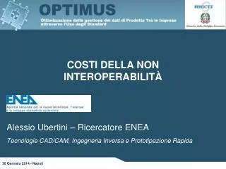 costi della non interoperabilit