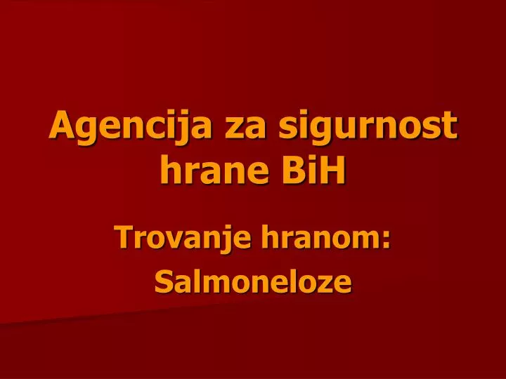 agencija za sigurnost hrane bih