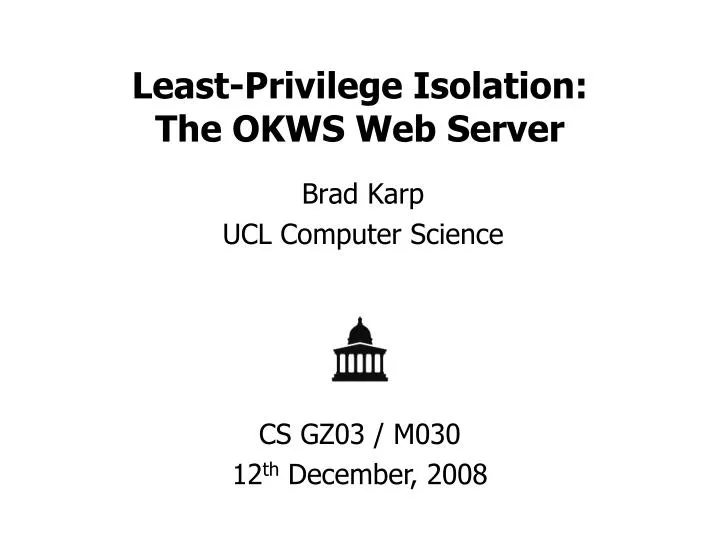 least privilege isolation the okws web server