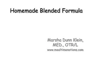 Homemade Blended Formula