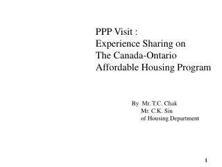 PPP Visit : Experience Sharing on The Canada-Ontario Affordable Housing Program