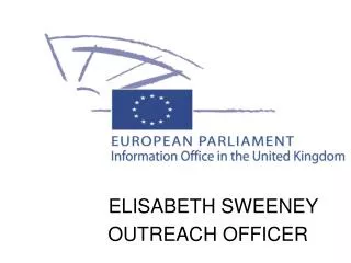 ELISABETH SWEENEY OUTREACH OFFICER