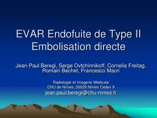 evar endofuite de type ii embolisation directe