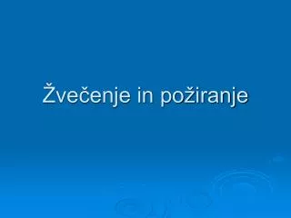 ve enje in po iranje