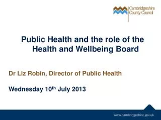 Public Health and the role of the Health and Wellbeing Board