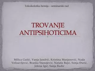 trovanje antipsihoticima