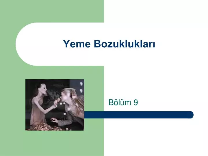 yeme bozukluklar