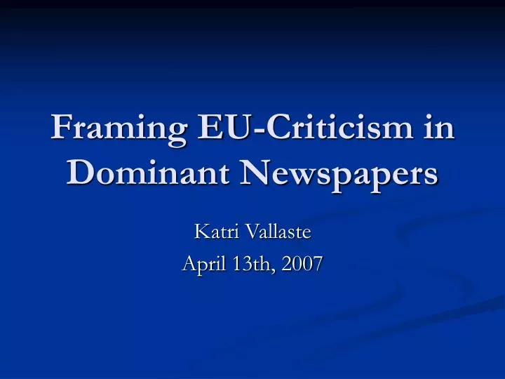 framing eu criticism in dominant newspapers
