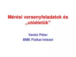 m r si versenyfeladatok s ut let k