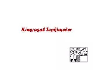 kimyasal tepkimeler