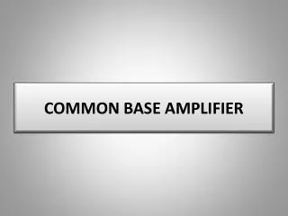 common base amplifier