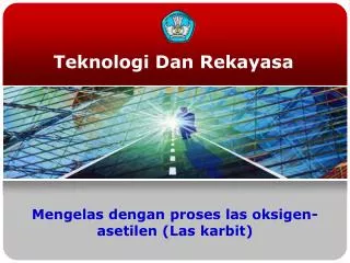 teknologi dan rekayasa