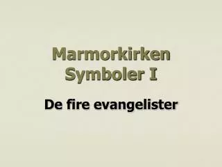 marmorkirken symboler i