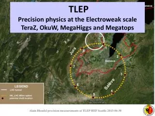 TLEP Precision physics at the Electroweak scale TeraZ , OkuW , MegaHiggs and Megatops