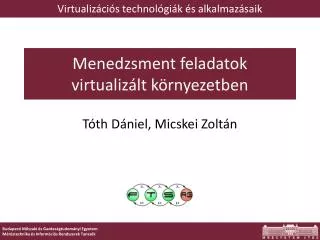 menedzsment feladatok virtualiz lt k rnyezetben