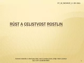 r st a celistvost rostlin