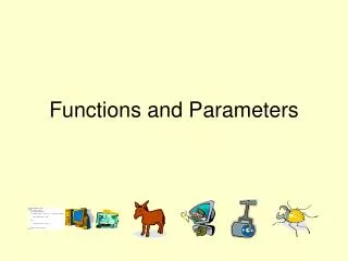 Functions and Parameters