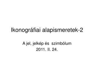 ikonogr fiai alapismeretek 2