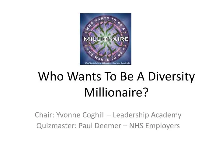 who wants to be a diversity millionaire