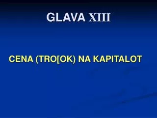 GLAVA XIII