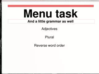 Menu task