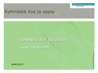 ryhm st iloa ja oppia