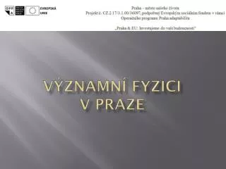 v znamn fyzici v praze