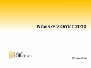 novinky v office 2010