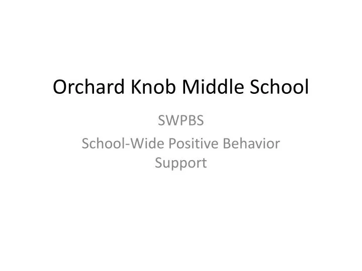 orchard knob middle school