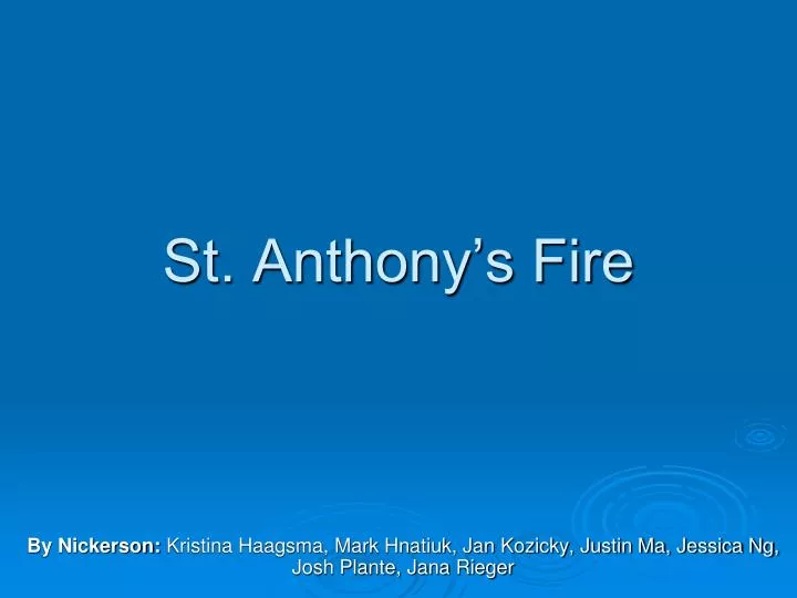 st anthony s fire