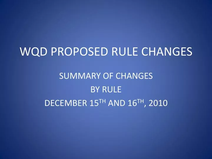 wqd proposed rule changes